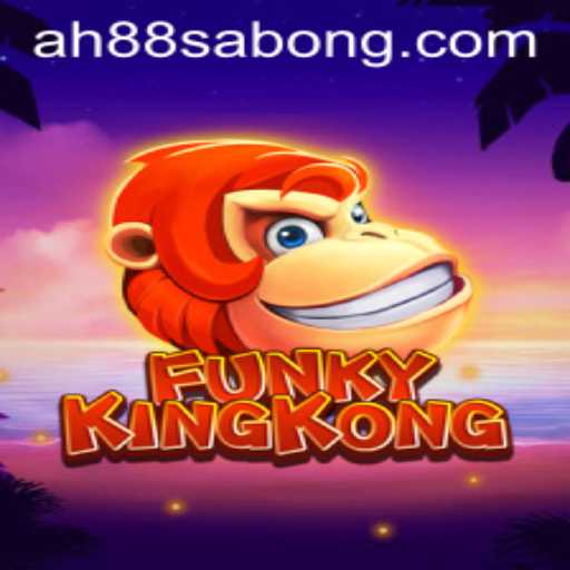 Discovering the Excitement of FunkyKingKong: A Deep Dive into AH88