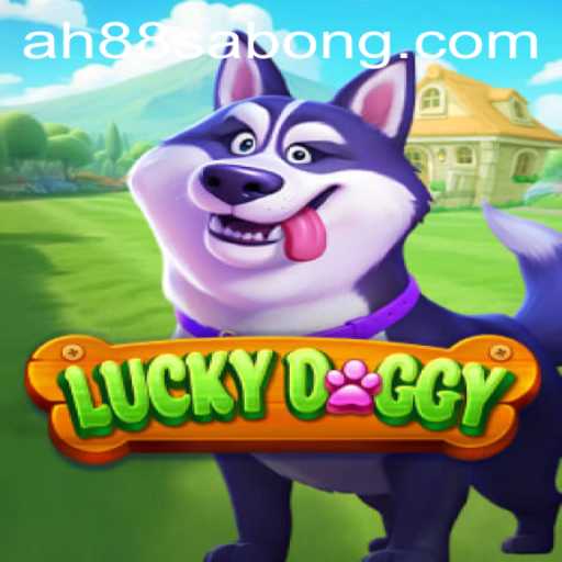 LuckyDoggy: An Exciting New Adventure with AH88